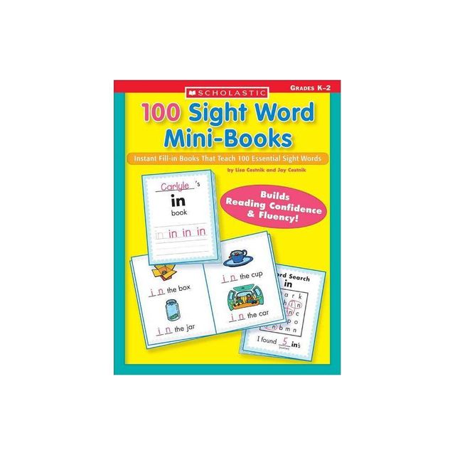 100 Sight Word Mini-Books - (Teaching Resources) by Lisa Cestnik & Jay Cestnik (Paperback)