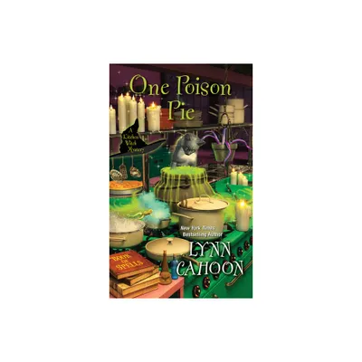 One Poison Pie - (Kitchen Witch Mysteries) by Lynn Cahoon (Paperback)