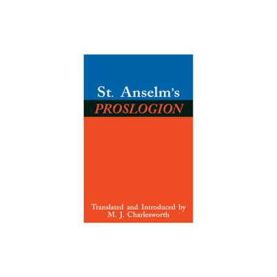 St. Anselms Proslogion - (Paperback)