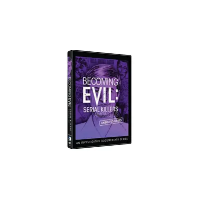 Becoming Evil: Serial Killers Among Us (DVD)