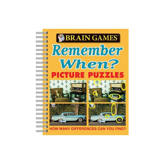 Brain Games - Picture Puzzles: Remember When? - How Many Differences Can You Find? - by Publications International Ltd & Brain Games (Spiral Bound)