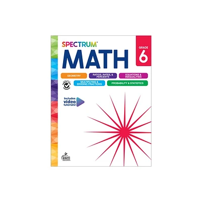 Spectrum Math Workbook, Grade 6 - by Spectrum & Carson Dellosa Education & Elise Craver (Paperback)