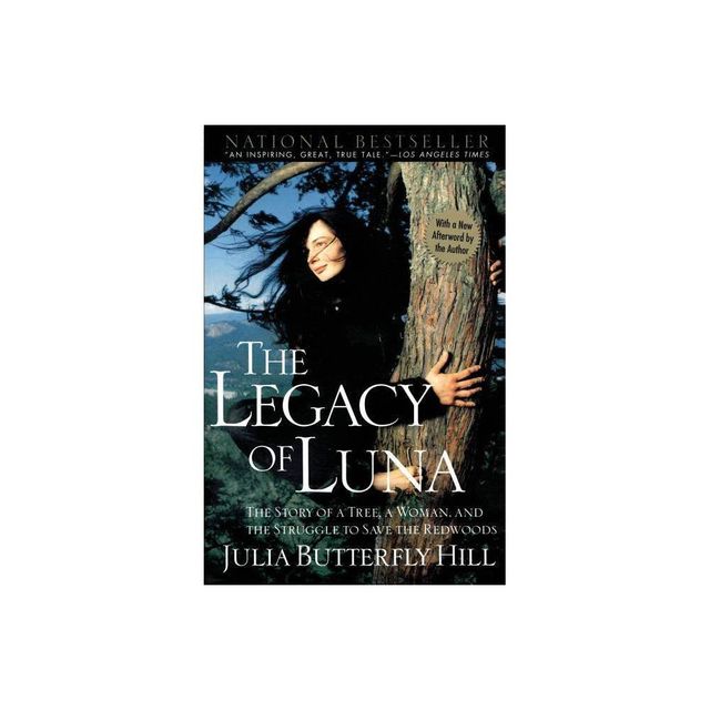 Legacy of Luna - by Julia Hill (Paperback)