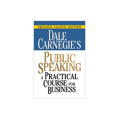 Dale Carnegies Public Speaking - (Paperback)