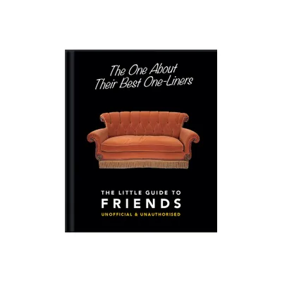 The One about Their Best One-Liners - (Little Books of Film & TV) by Hippo! Orange (Hardcover)