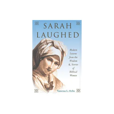 Sarah Laughed - 2nd Edition by Vanessa L Ochs (Paperback)