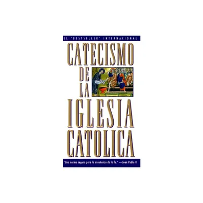 Catecismo de la Iglesia Catolica - by U S Catholic Church (Paperback)