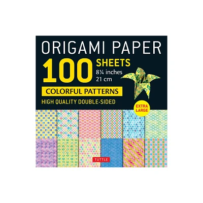 Origami Paper 100 Sheets Colorful Patterns 8 1/4 (21 CM) - by Tuttle Studio (Loose-Leaf)