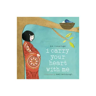 I Carry Your Heart with Me - by E E Cummings (Board Book)