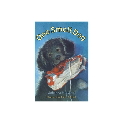 One Small Dog - by Johanna Hurwitz (Paperback)