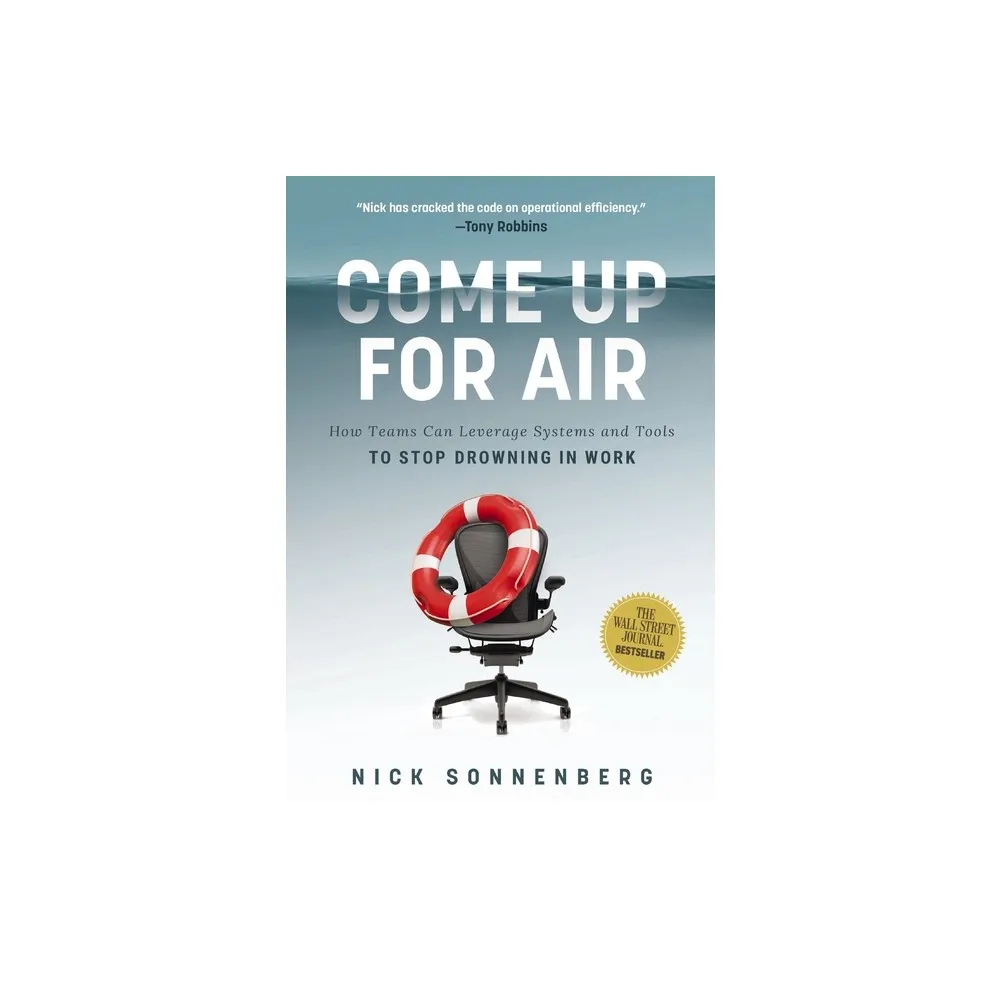 Come Up for Air - by Nick Sonnenberg (Hardcover)