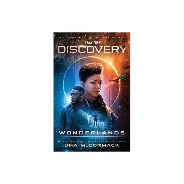 Star Trek: Discovery: Wonderlands - by Una McCormack (Paperback)