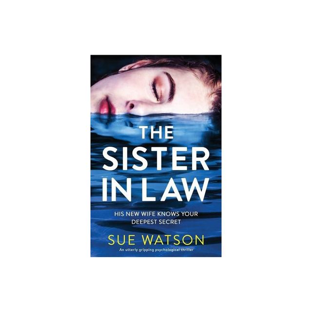 The Sister-in-Law - by Sue Watson (Paperback)