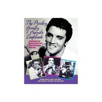 The Presley Family & Friends Cookbook