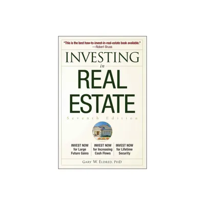 Investing in Real Estate - 7th Edition by Gary W Eldred (Paperback)