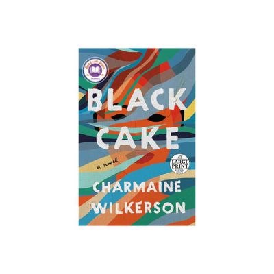 Black Cake: A Read with Jenna Pick - Large Print by Charmaine Wilkerson (Paperback)