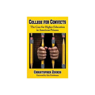 College for Convicts - by Christopher Zoukis (Paperback)