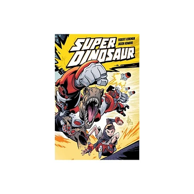 Super Dinosaur Compendium One - by Robert Kirkman (Paperback)