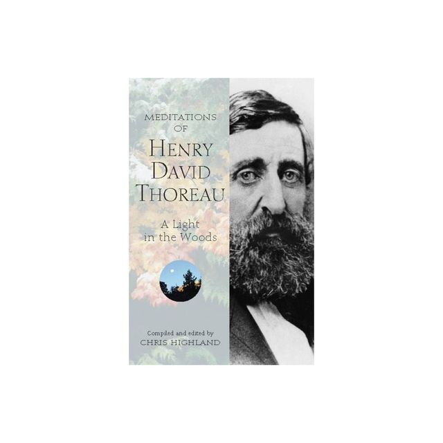 Meditations of Henry David Thoreau