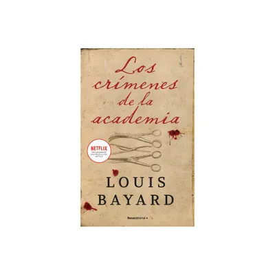 Los Crmenes de la Academia / The Pale Blue Eye - by Louis Bayard (Paperback)