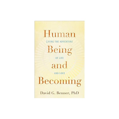 Human Being and Becoming - (Paperback)