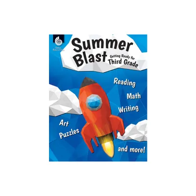 Summer Blast: Getting Ready for Third Grade - by Wendy Conklin (Paperback)