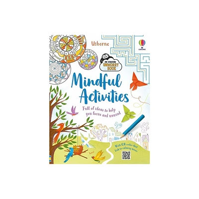 Mindful Activities - (Unworry) by Alice James & Lara Bryan & Eddie Reynolds & Darran Stobbart (Paperback)