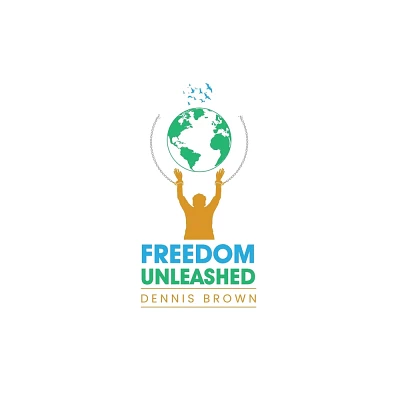 Freedom Unleashed - by Dennis Brown (Paperback)