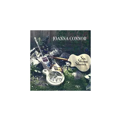 Joanna Connor - Six String Stories (CD)