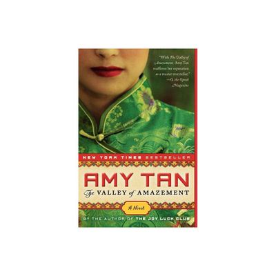 The Valley of Amazement (Reprint) (Paperback) by Amy Tan