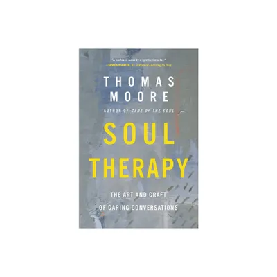 Soul Therapy - by Thomas Moore (Paperback)