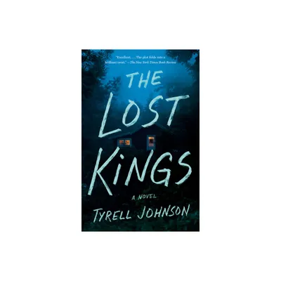 The Lost Kings - by Tyrell Johnson (Paperback)