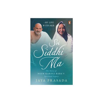 Sri Siddhi Ma - by Jaya Prasada (Paperback)