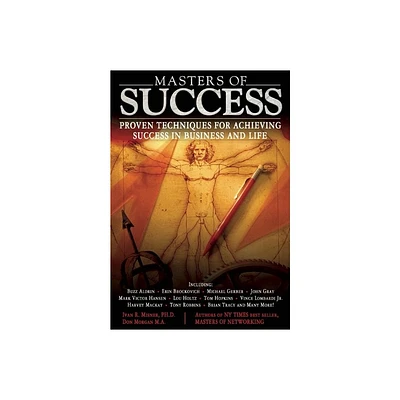 Masters of Success - by Ivan Misner (Paperback)