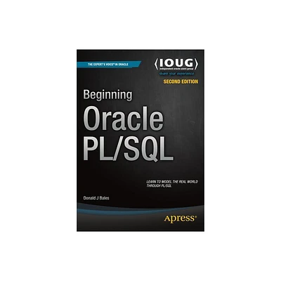 Beginning Oracle PL/SQL - 2nd Edition by Donald Bales (Paperback)