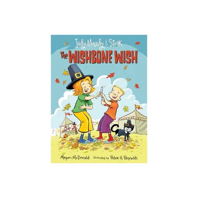 The Wishbone Wish - (Judy Moody and Stink) by Megan McDonald (Paperback)