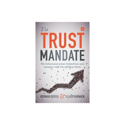 The Trust Mandate - by Herman Brodie & Klaus Harnack (Paperback)