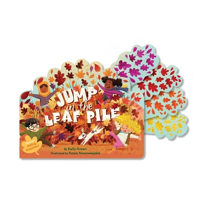 Jump in the Leaf Pile - by Kelly Green (Board Book)