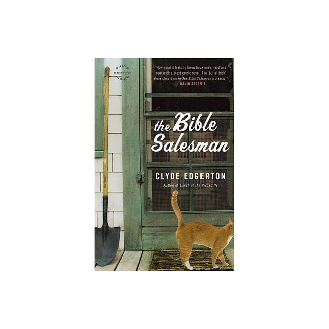 The Bible Salesman - by Clyde Edgerton (Paperback)