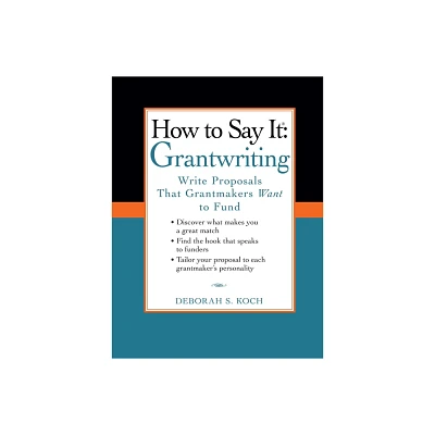 How to Say It - (How to Say It... (Paperback)) by Deborah S Koch (Paperback)