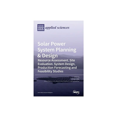 Solar Power System Planning & Design - (Hardcover)