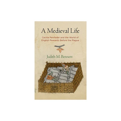 A Medieval Life - (Middle Ages) 2nd Edition by Judith M Bennett (Paperback)