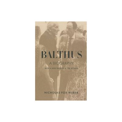 Balthus - (Dalkey Archive Scholarly) by Nicholas Fox Weber (Paperback)