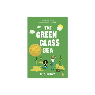 The Green Glass Sea (Reprint) (Paperback) by Ellen Klages