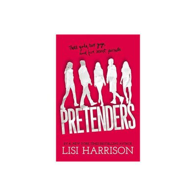 Pretenders - by Lisi Harrison (Paperback)