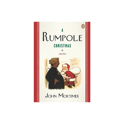 A Rumpole Christmas - by John Mortimer (Paperback)