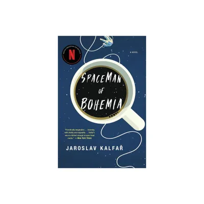 Spaceman of Bohemia - by Jaroslav Kalfar (Paperback)