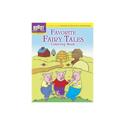 Favorite Fairy Tales Coloring Book - (Dover Classic Stories Coloring Book) by Fran Newman-DAmico (Paperback)