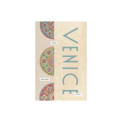 Venice - by Ange Mlinko (Paperback)