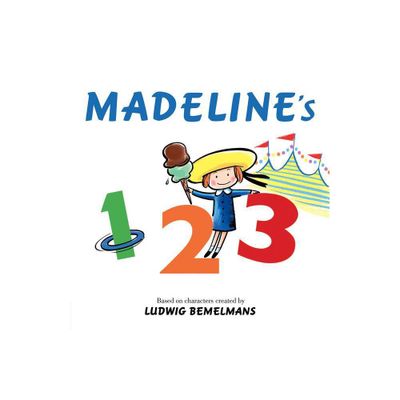 Madelines 123 - by Ludwig Bemelmans (Board Book)